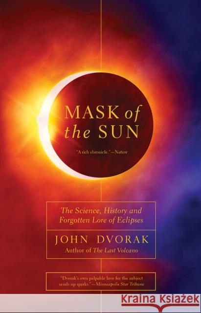 Mask of the Sun Dvorak, John 9781681776682