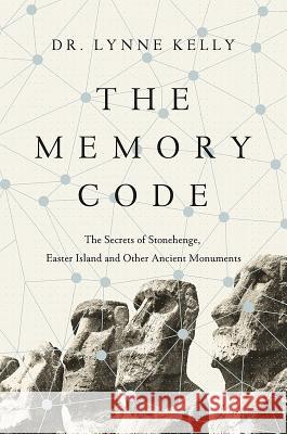 The Memory Code Kelly, Lynne 9781681777436 Pegasus Books