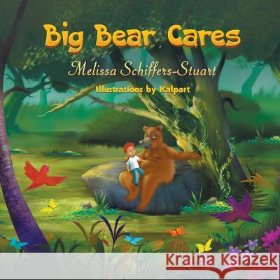 Big Bear Cares Melissa Schiffers-Stuart 9781681810157