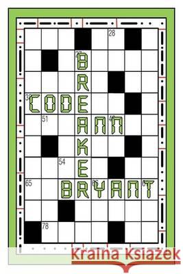 Code Breaker Ann Bryant 9781681817743