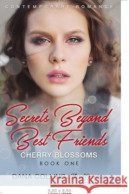 Secrets Beyond Best Friends - Daisies (Book 3) Contemporary Romance Third Cousins   9781681851808 Third Cousins