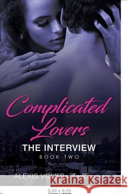 Complicated Lovers - The Interview (Book 2) Third Cousins   9781681851952 Third Cousins