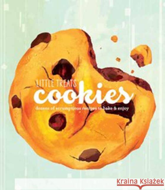 Little Treats - Cookies Elinor Klivans 9781681884288 Weldon Owen, Incorporated