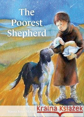 The Poorest Shepherd Maura Roa Gina Capaldi 9781681929644
