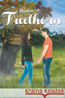 Back to Freethorn Lillian Fielding 9781681974286 