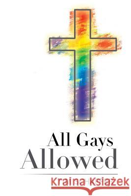 All Gays Allowed Tim Schaffer 9781681977614