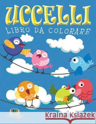Uccelli Libro Da Colorare Neil Masters 9781682122877