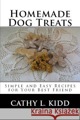 Homemade Dog Treats Cathy Kidd   9781682122884 Cooking Genius