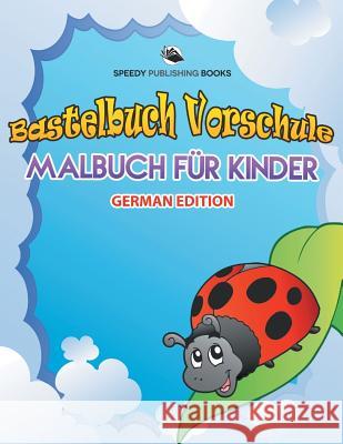 Mode: Malbuch 2 (German Edition) Speedy Publishing LLC 9781682123690 Speedy Kids