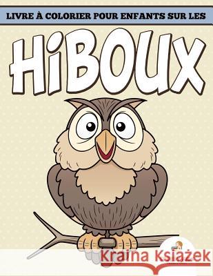 Livre de coloriage de Monsieur l'agent (French Edition) Speedy Kids 9781682125328 Speedy Kids