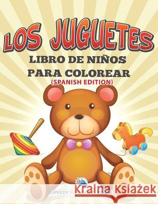Los Tatuajes Libro De Niños Para Colorear (Spanish Edition) Speedy Publishing LLC 9781682125540 Speedy Kids
