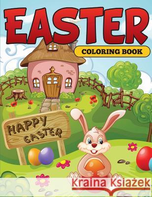 Easter Coloring Book Speedy Publishing LLC 9781682126875 Jupiter Kids