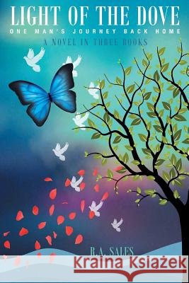 Light of The Dove Sales, R. a. 9781682135662