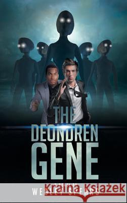 The Deondren Gene Wesley S. Spears 9781682137598 Page Publishing, Inc.