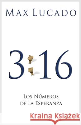 3:16: The Numbers of Hope (Spanish, Pack of 25) Max Lucado 9781682160046 