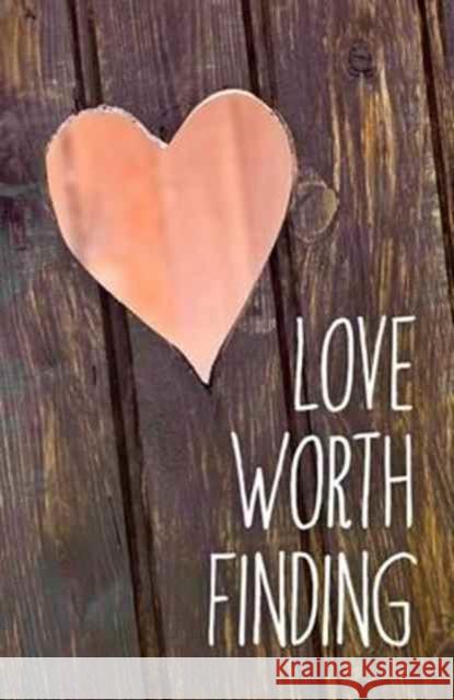 Love Worth Finding (Pack of 25) Adrian Rogers 9781682162989 Good News Tracts