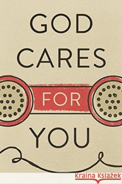 God Cares for You (Pack of 25)  9781682163665 Not Avail