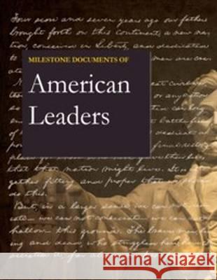Milestone Documents of American Leaders, Second Edition: Print Purchase Includes Free Online Access Salem Press 9781682171653 Salem Press