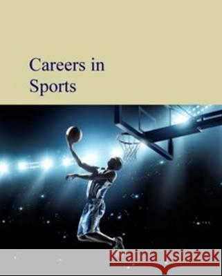 Careers in Sports & Fitness: Print Purchase Includes Free Online Access Michael Shally-Jensen 9781682173220
