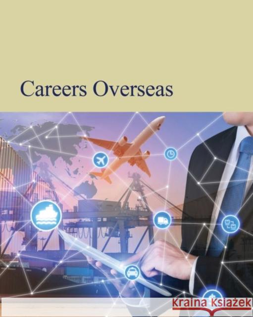 Careers Overseas: Print Purchase Includes Free Online Access Laura Mars 9781682175972