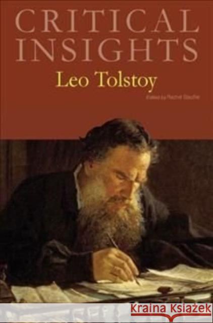 Critical Insights: Leo Tolstoy: Print Purchase Includes Free Online Access Salem Press 9781682176115 Salem Press