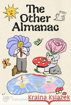 The 2025 Other Almanac Ana Ratner 9781682196328