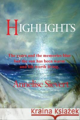 Highlights Annelise Sievert Ron Mueller 9781682231401 Around the World Publishing LLC