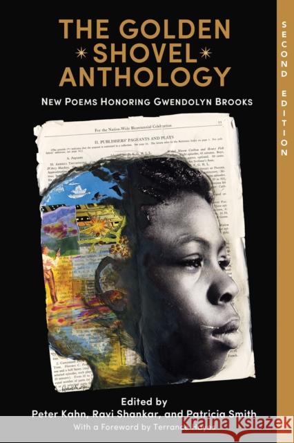 The Golden Shovel Anthology: New Poems Honoring Gwendolyn Brooks Kahn, Peter 9781682260951