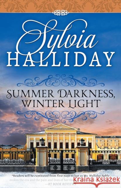 Summer Darkness, Winter Light Sylvia Halliday 9781682302163 Diversion Books