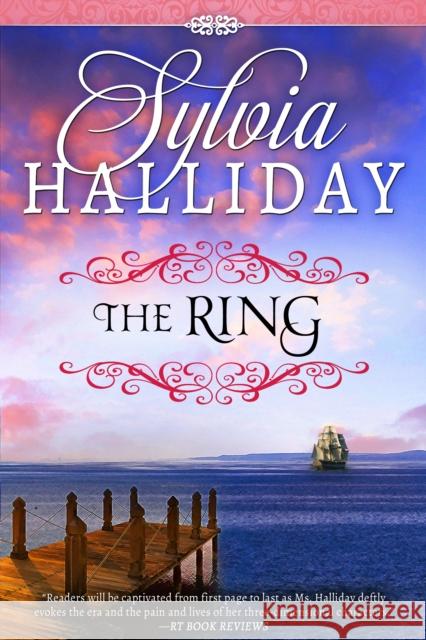The Ring Sylvia Halliday 9781682302170 Diversion Books