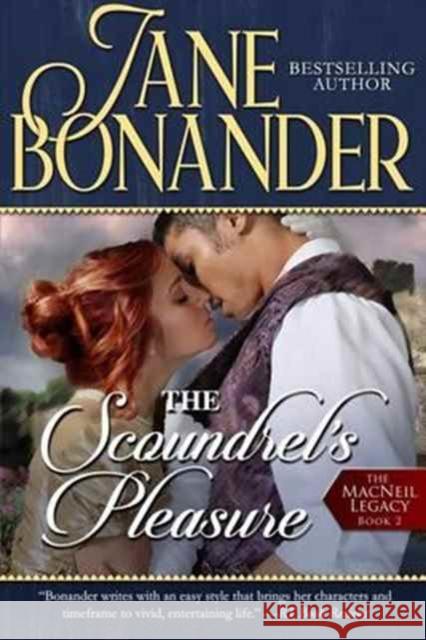 The Scoundrel's Pleasure  9781682303450 Diversion Publishing