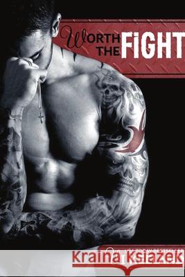 Worth the Fight VI Keeland 9781682304228 Everafter Romance