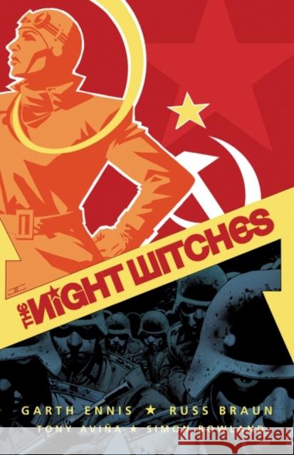 The Night Witches Garth Ennis Russ Braun 9781682473900