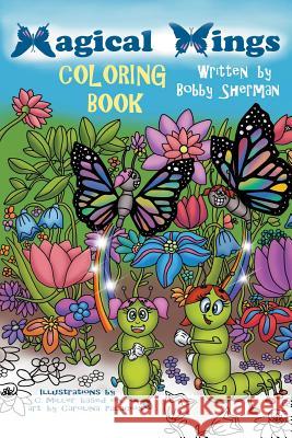 Magical Wings Coloring Book Bobby Sherman 9781682566466 Litfire Publishing, LLC