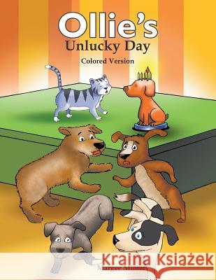 Ollie's Unlucky Day (Colored Version) Margee Minter 9781682569535