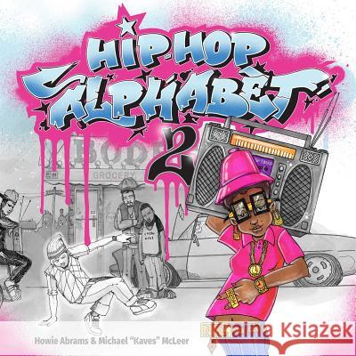 Hip-Hop Alphabet 2 Howie Abrams Michael 