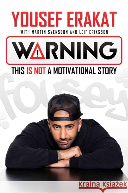 Warning: This is Not a Motivational Story Leif Eriksson 9781682619858 Permuted Press