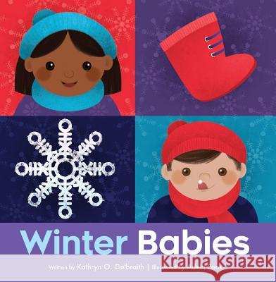 Winter Babies Kathryn O. Galbraith Adela Pons 9781682630679 Peachtree Petite