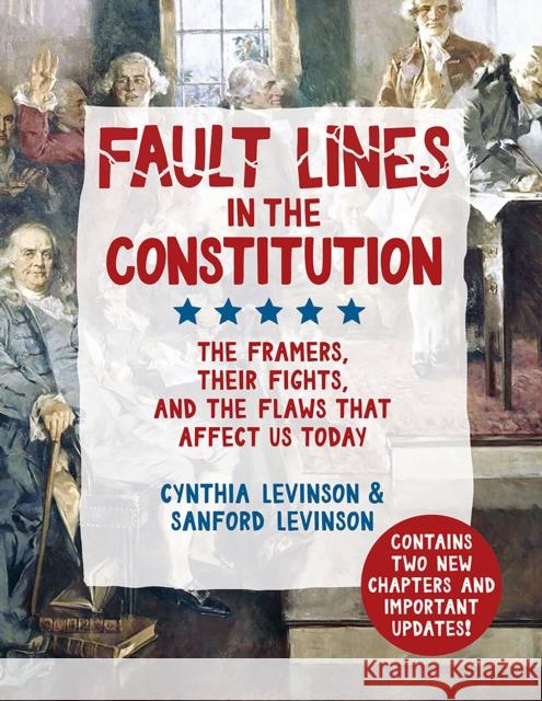 Fault Lines in the Constitution Sanford Levinson 9781682631065