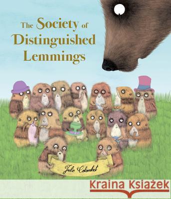The Society of Distinguished Lemmings Julie Colombet Julie Colombet 9781682631560 Peachtree Publishing Company