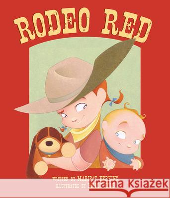 Rodeo Red Maripat Perkins Molly Idle 9781682632031
