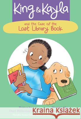 King & Kayla and the Case of the Lost Library Book Dori Hillestad Butler Nancy Meyers 9781682632154 Peachtree Publishing Company