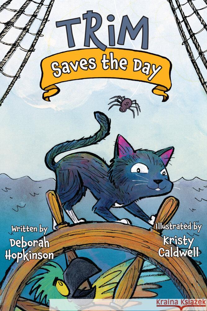 Trim Saves the Day Deborah Hopkinson Kristy Caldwell 9781682633847 Peachtree Publishers