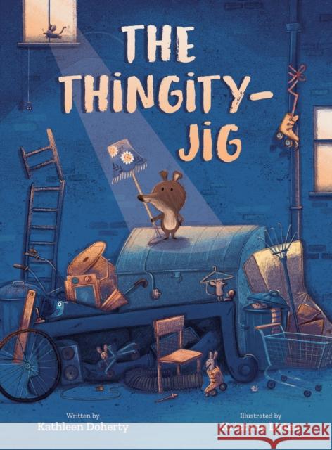 The Thingity-Jig Kathleen Doherty Kristyna Litten 9781682635315 Peachtree Publishers,U.S.
