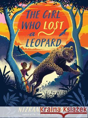 The Girl Who Lost a Leopard Nizrana Farook 9781682635810