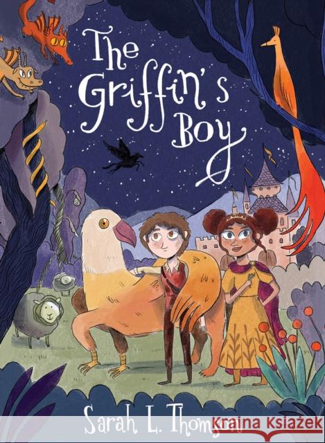 The Griffin's Boy Sarah L. Thomson Anna Catal? 9781682637661