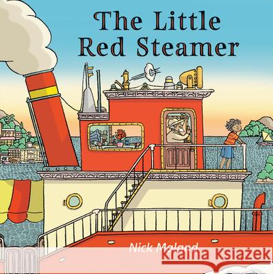 The Little Red Steamer Nick Maland Nick Maland 9781682638095 Peachtree Publishers