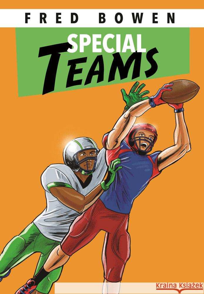 Special Teams Fred Bowen 9781682638439 Peachtree Publishers