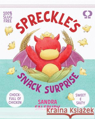 Spreckle's Snack Surprise Sandra Salsbury Sandra Salsbury 9781682638484