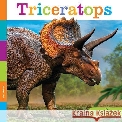 Triceratops Lori Dittmer 9781682770573 Creative Paperbacks